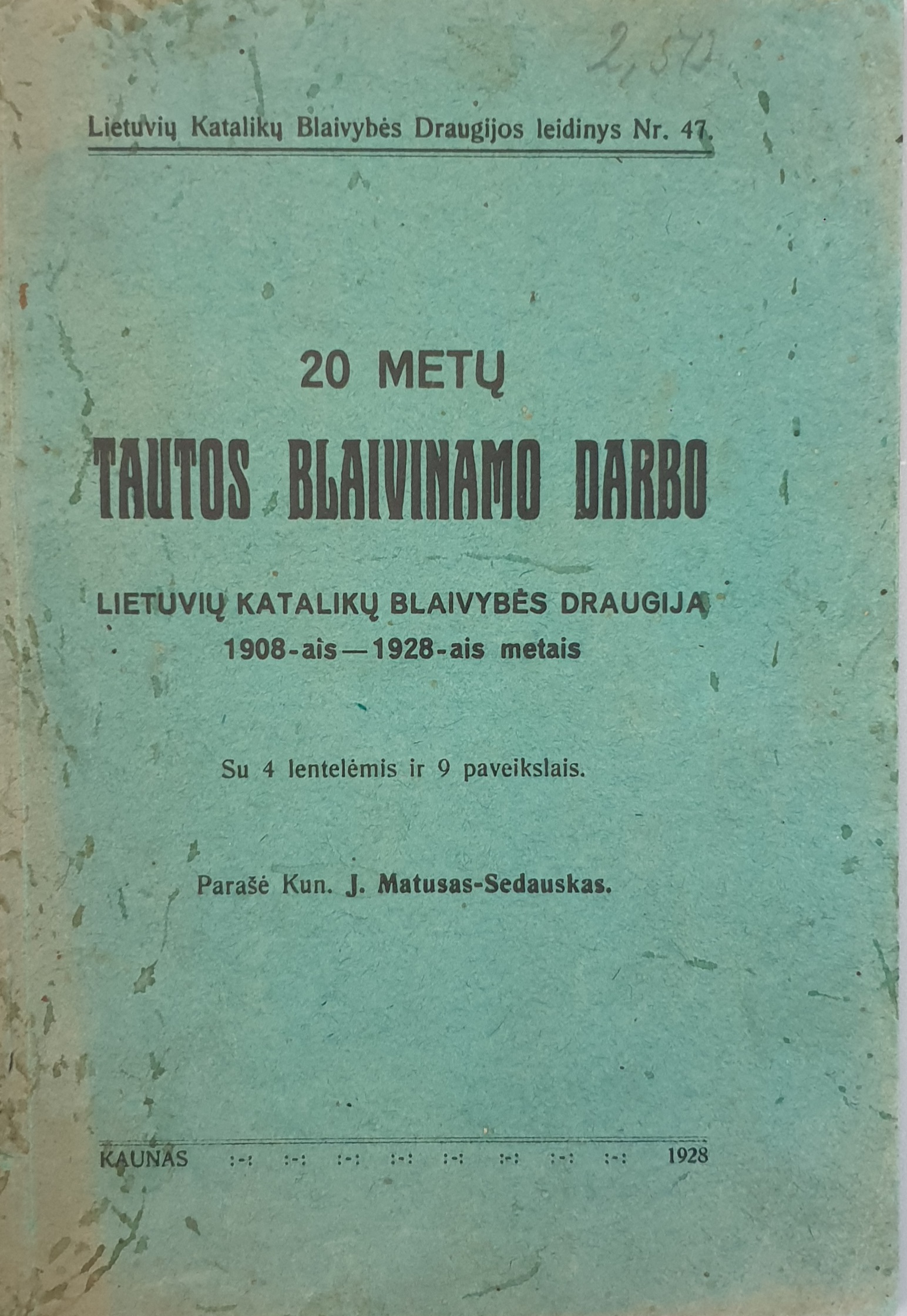 20 tautos blaivinimo metų 