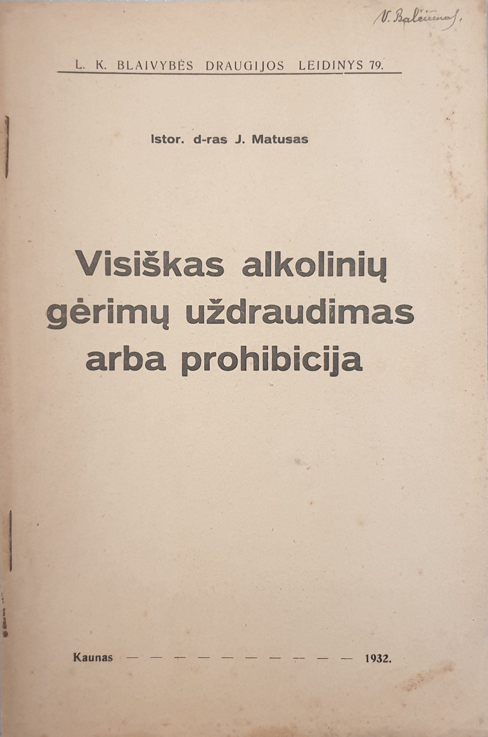 Visi&scaron;kas alkoholinių gėrimų uždraudimas arba prohibicija